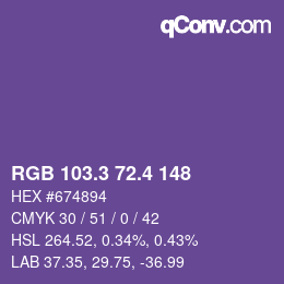カラーコード: RGB 103.3 72.4 148 | qconv.com