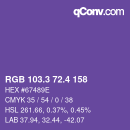 カラーコード: RGB 103.3 72.4 158 | qconv.com