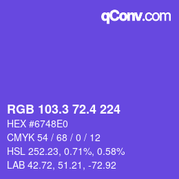 カラーコード: RGB 103.3 72.4 224 | qconv.com