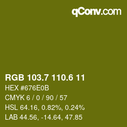 カラーコード: RGB 103.7 110.6 11 | qconv.com