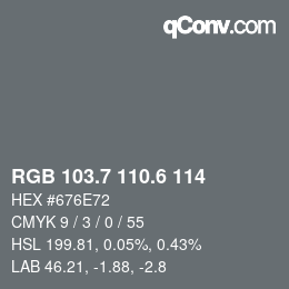 カラーコード: RGB 103.7 110.6 114 | qconv.com
