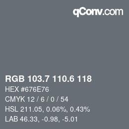 カラーコード: RGB 103.7 110.6 118 | qconv.com