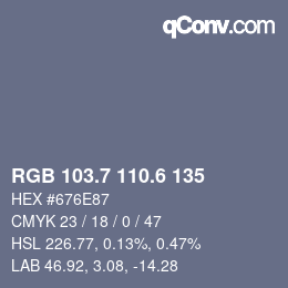カラーコード: RGB 103.7 110.6 135 | qconv.com