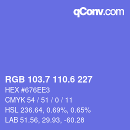 カラーコード: RGB 103.7 110.6 227 | qconv.com