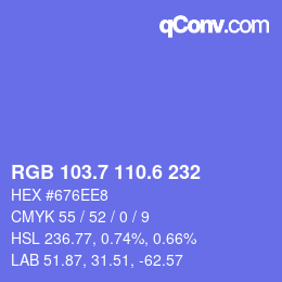 カラーコード: RGB 103.7 110.6 232 | qconv.com