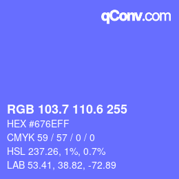 カラーコード: RGB 103.7 110.6 255 | qconv.com
