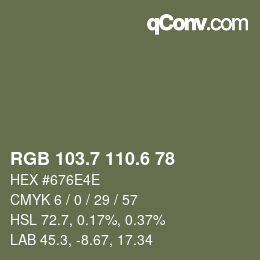 カラーコード: RGB 103.7 110.6 78 | qconv.com