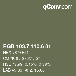 カラーコード: RGB 103.7 110.6 81 | qconv.com