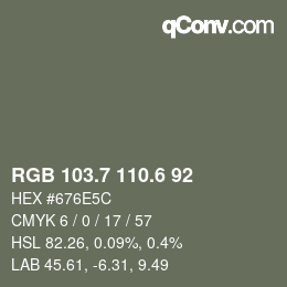 カラーコード: RGB 103.7 110.6 92 | qconv.com