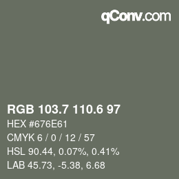 カラーコード: RGB 103.7 110.6 97 | qconv.com
