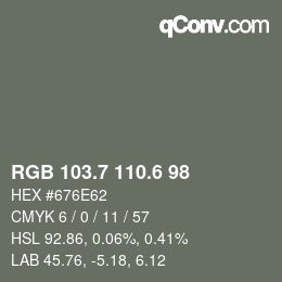カラーコード: RGB 103.7 110.6 98 | qconv.com