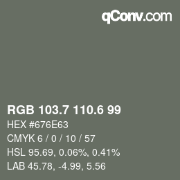 カラーコード: RGB 103.7 110.6 99 | qconv.com