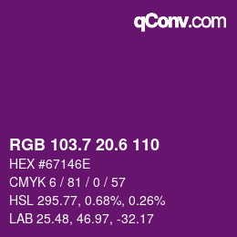カラーコード: RGB 103.7 20.6 110 | qconv.com