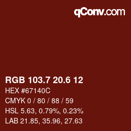 カラーコード: RGB 103.7 20.6 12 | qconv.com