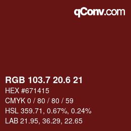 カラーコード: RGB 103.7 20.6 21 | qconv.com