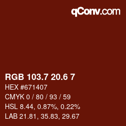 カラーコード: RGB 103.7 20.6 7 | qconv.com