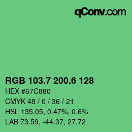 カラーコード: RGB 103.7 200.6 128 | qconv.com