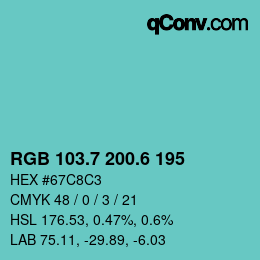 カラーコード: RGB 103.7 200.6 195 | qconv.com