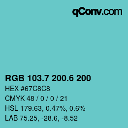 カラーコード: RGB 103.7 200.6 200 | qconv.com