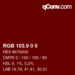 Farbcode: RGB 103.9 0 0 | qconv.com