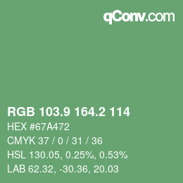 カラーコード: RGB 103.9 164.2 114 | qconv.com