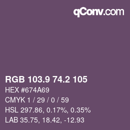カラーコード: RGB 103.9 74.2 105 | qconv.com
