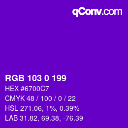 Color code: RGB 103 0 199 | qconv.com