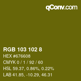 Color code: RGB 103 102 8 | qconv.com