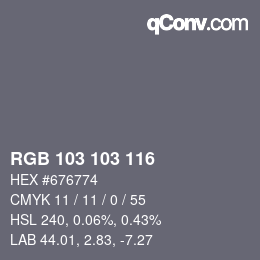 Color code: RGB 103 103 116 | qconv.com
