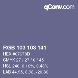 Color code: RGB 103 103 141 | qconv.com