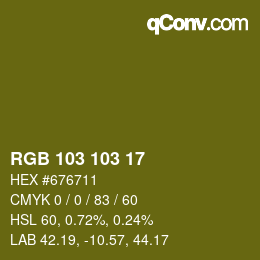 Color code: RGB 103 103 17 | qconv.com