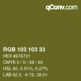 Color code: RGB 103 103 33 | qconv.com