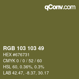 Color code: RGB 103 103 49 | qconv.com