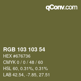 Color code: RGB 103 103 54 | qconv.com