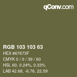 Color code: RGB 103 103 63 | qconv.com