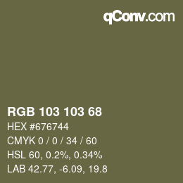 Color code: RGB 103 103 68 | qconv.com