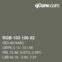カラーコード: RGB 103 106 92 | qconv.com