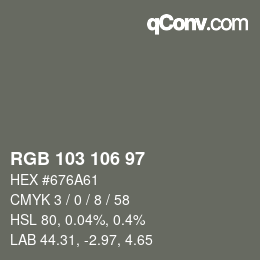 Color code: RGB 103 106 97 | qconv.com