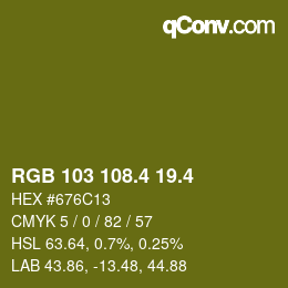 カラーコード: RGB 103 108.4 19.4 | qconv.com