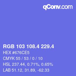 カラーコード: RGB 103 108.4 229.4 | qconv.com