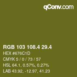 カラーコード: RGB 103 108.4 29.4 | qconv.com