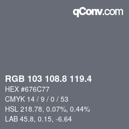 カラーコード: RGB 103 108.8 119.4 | qconv.com