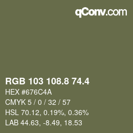 カラーコード: RGB 103 108.8 74.4 | qconv.com