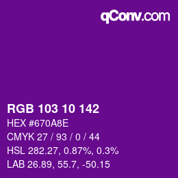 Color code: RGB 103 10 142 | qconv.com