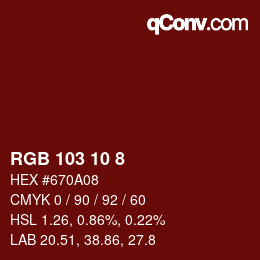 カラーコード: RGB 103 10 8 | qconv.com