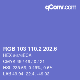 カラーコード: RGB 103 110.2 202.6 | qconv.com