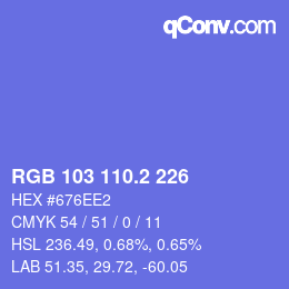 カラーコード: RGB 103 110.2 226 | qconv.com