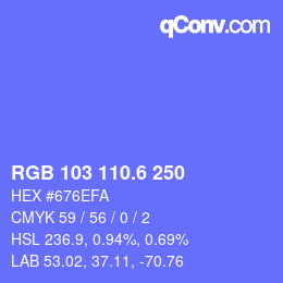 カラーコード: RGB 103 110.6 250 | qconv.com