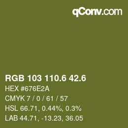 カラーコード: RGB 103 110.6 42.6 | qconv.com