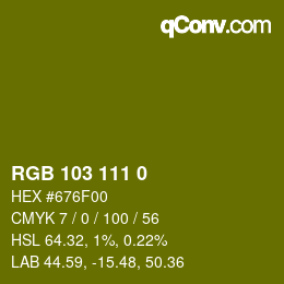 カラーコード: RGB 103 111 0 | qconv.com